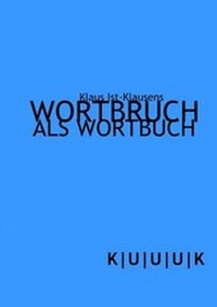 Abbildung von: Wortbruch als Wortbuch - KUUUK