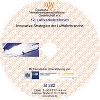 Enlarge image Cover: Innovative Strategien der Luftfahrtbranche - Deutsche Verkehrswiss. Gesellsch.