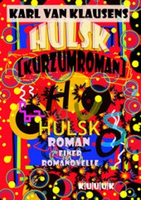 Abbildung von: HULSK - KURZUMROMAN - KUUUK