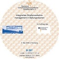 Cover: Integriertes Stra&szlig;enverkehrsmanagement in Ballungsr&auml;umen - Deutsche Verkehrswiss. Gesellsch.