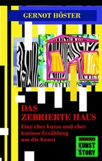 Abbildung von: Das zebrierte Haus - KUUUK