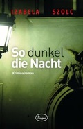 Cover: So dunkel die Nacht - Prospero Verlag M&uuml;nster