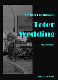 Abbildung von: Toter Wedding - edition karo
