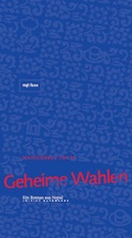 Cover: Geheime Wahlen - Elfenbeynturm