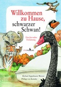 Cover: Willkommen zu Hause, schwarzer Schwan! - Thiek&ouml;tter Druck