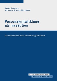Enlarge image Cover: Personalentwicklung als Investition. - Verlag für angewandte Management Forschung