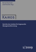 Cover: Kairos 1/2009 - VERLAG F&Uuml;R ANGEWANDTE MANAGEMENTFORSCHUNG