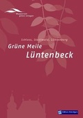 Cover: Gr&uuml;ne Meile L&uuml;ntenbeck - Verlag Edition K&ouml;ndgen