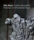 Cover: Ulle Hees - Erz&auml;hlte Geschichte - Verlag Edition K&ouml;ndgen