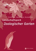 Cover: Landschaftspark Zoologischer Garten - Verlag Edition K&ouml;ndgen