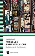 Cover: Forellen rauchen nicht - Verlag Edition K&ouml;ndgen