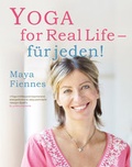 Cover: Yoga for Real Life - f&uuml;r jeden! - EchnAton Verlag