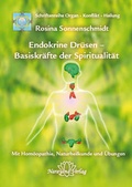 Cover: Endokrine Dr&uuml;sen - Basiskr&auml;fte der Spiritualit&auml;t - Narayana