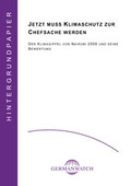 Cover: Jetzt muss Klimaschutz zur Chefsache werden - Germanwatch Nord-S&uuml;d Initiative e.V.