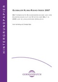 Cover: Globaler Klima-Risiko-Index 2007 - Germanwatch Nord-S&uuml;d Initiative e.V.