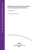 Cover: Die Millennium-Entwicklungsziele und der globale Klimawandel - Germanwatch Nord-S&uuml;d Initiative e.V.