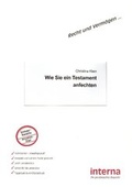 Cover: Wie Sie ein Testament anfechten - Verlag interna