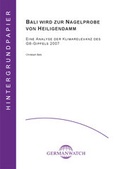 Cover: Bali wird zur Nagelprobe von Heiligendamm - Germanwatch Nord-S&uuml;d Initiative e.V.