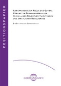 Cover: Anmerkungen zur Rolle des Global Compact im Spannungsfeld von freiwilligen Selbstverpflichtungen und staatlicher Regulierung - Germanwatch Nord-S&uuml;d Initiative e.V.