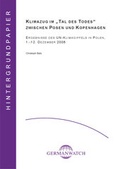 Cover: Klimazug im "Tal des Todes" zwischen Posen und Kopenhagen - Germanwatch Nord-S&uuml;d Initiative e.V.