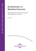 Cover: Klimawandel in Norddeutschland - Germanwatch Nord-S&uuml;d Initiative e.V.