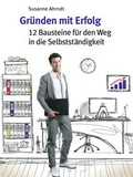 Cover: Gr&uuml;nden mit Erfolg - BC Publications