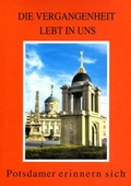 Cover: Die Vergangenheit lebt in uns - Schibri-Vlg