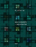 Cover: Neue Konkrete + Architektur - Verlag surface