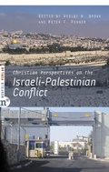 Cover: Christian Perspectives on the Israeli-Palestinian Conflict - Neufeld Verlag
