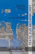 Cover: Texte zur Medienkunst - Flensburg University Press