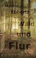 Cover: Wald und Flur - Verlag Razamba