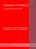 Cover: Schulsport in Flensburg - Flensburg University Press