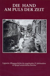 Enlarge image Cover: Die Hand am Puls der Zeit - Lippischer Heimatbund