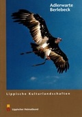 Cover: Die Adlerwarte Berlebeck bei Detmold - Lippischer Heimatbund