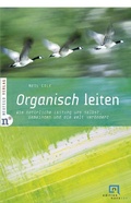 Cover: Organisch leiten - Neufeld Verlag