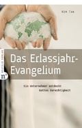 Cover: Das Erlassjahr-Evangelium - Neufeld Verlag
