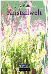 Enlarge image Cover: Kristallwelt - Edition Phantasia
