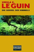 Cover: Die Gei&szlig;el des Himmels - Edition Phantasia