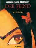 Cover: Der Feind / Die Fliegen - Epsilon