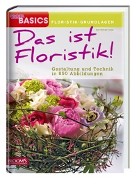 Enlarge image Cover: Das ist Floristik! - BLOOM'S