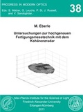 Cover: Untersuchungen zur hochgenauen Fertigungsmesstechnik mit dem Koh&auml;renzradar - Universit&auml;t Erlangen-N&uuml;rnberg Lehrstuhl f. Mikrocharakterisierung