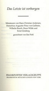 Enlarge image Cover: Miniaturen / Das Letzte ist verborgen - Frankfurter Taschenbuchverlag