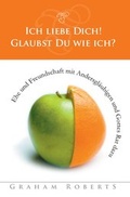 Cover: Ich liebe Dich! Glaubst Du wie ich? - VTR