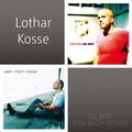 Cover: Lothar Kosse - Du bist & Zieh mich h&ouml;her - Gerth Medien