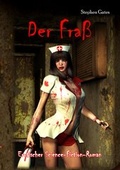Cover: Der Fra&szlig; - Erotischer Science-Fiction-Roman - Verlag DeBehr