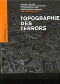 Cover: Topographie des Terrors - Stiftung Topographie d. Terrors
