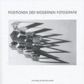 Cover: Positionen der modernen Fotografie - Stiftung Situation Kunst