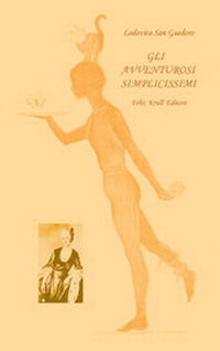 Abbildung von: Gli avventurosi simplicissimi - FELIX KRULL EDITORE