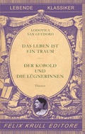 Cover: Das Leben ist ein Traum - Der Kobold und die L&uuml;gnerinnen - FELIX KRULL EDITORE