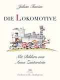 Cover: Die Lokomotive / Im Flugzeug - Amalienpresse